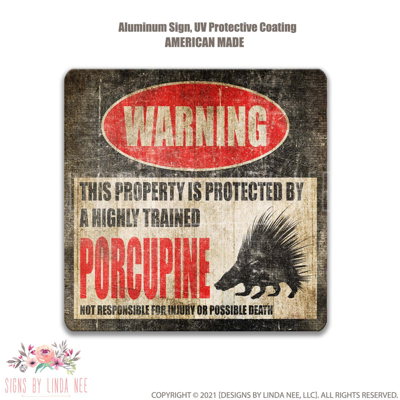 Porcupine Square Protected Property Sign