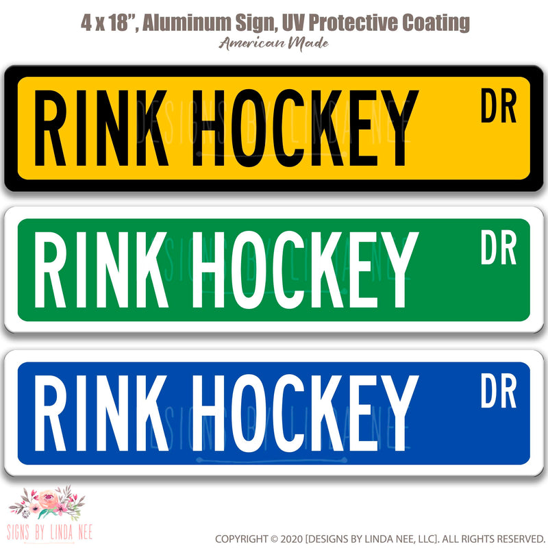 Rink Hockey Street Sign Trio Yellow with black, Green with White and Blue with white 