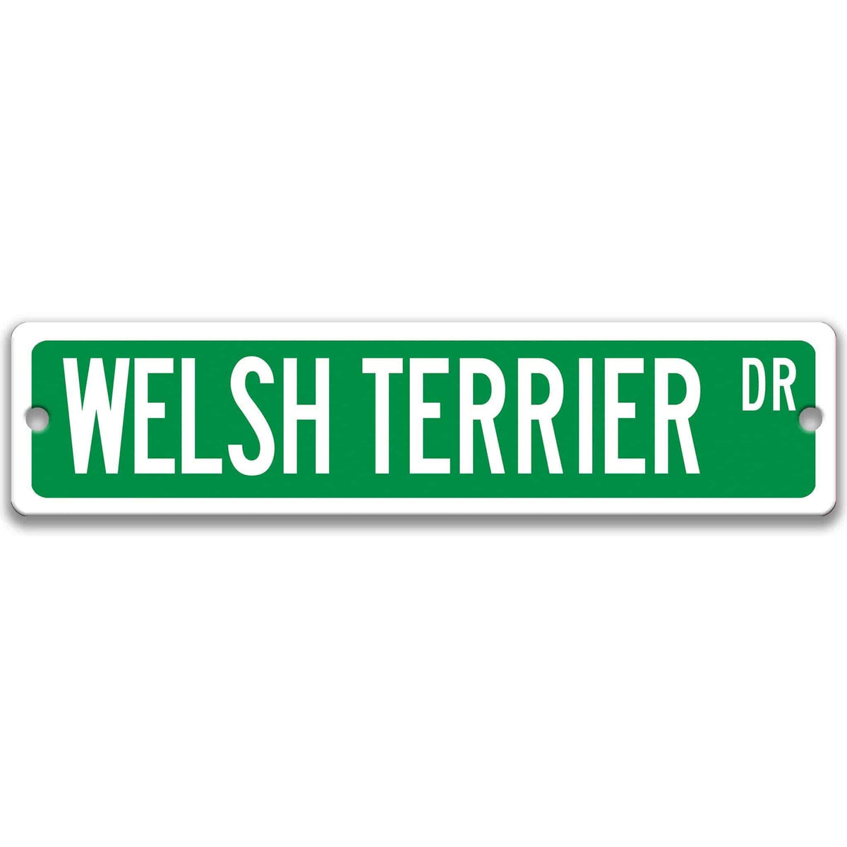 Black Welsh Terrier DR aluminum street sign with white lettering