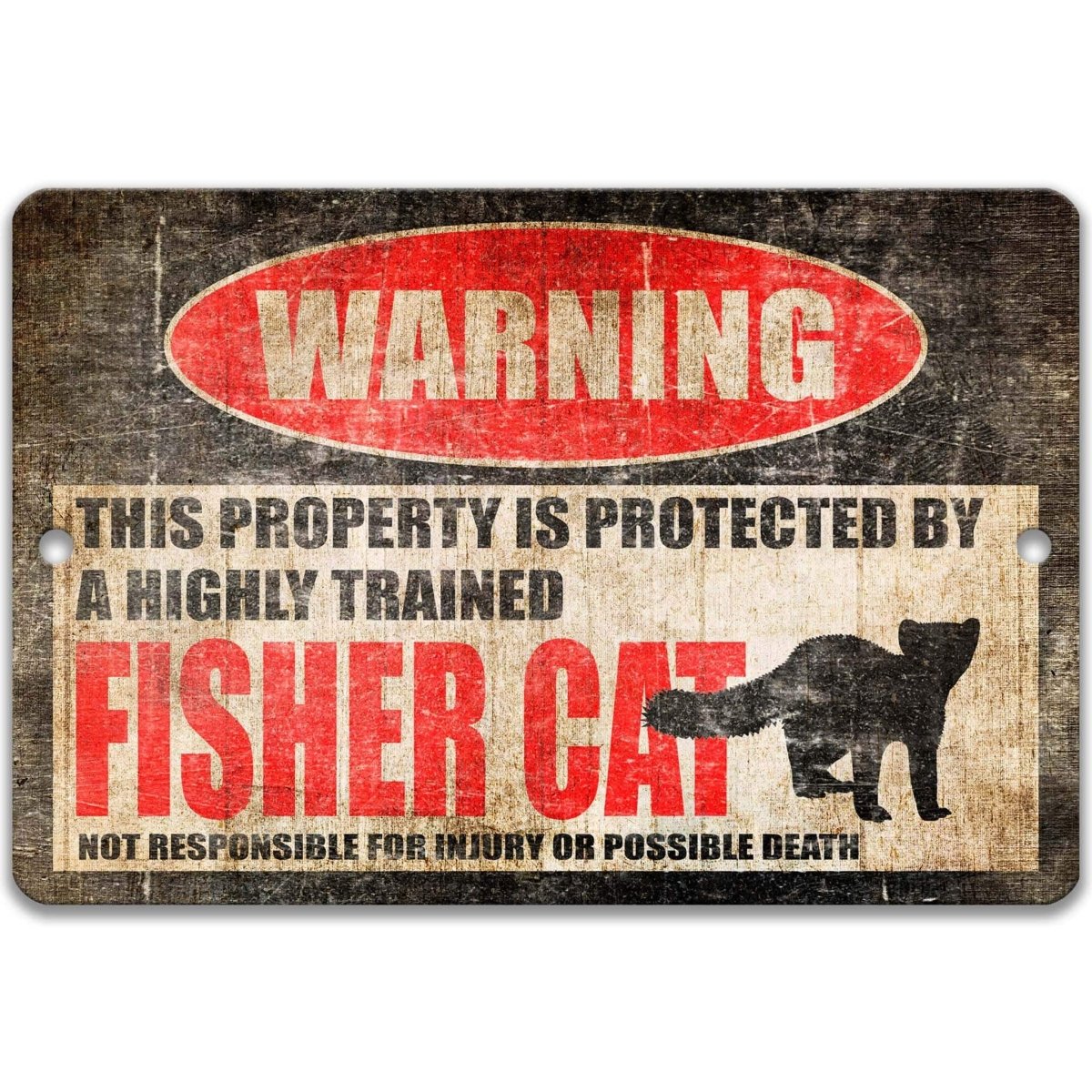 Fisher Cat Outdoor Property Sign