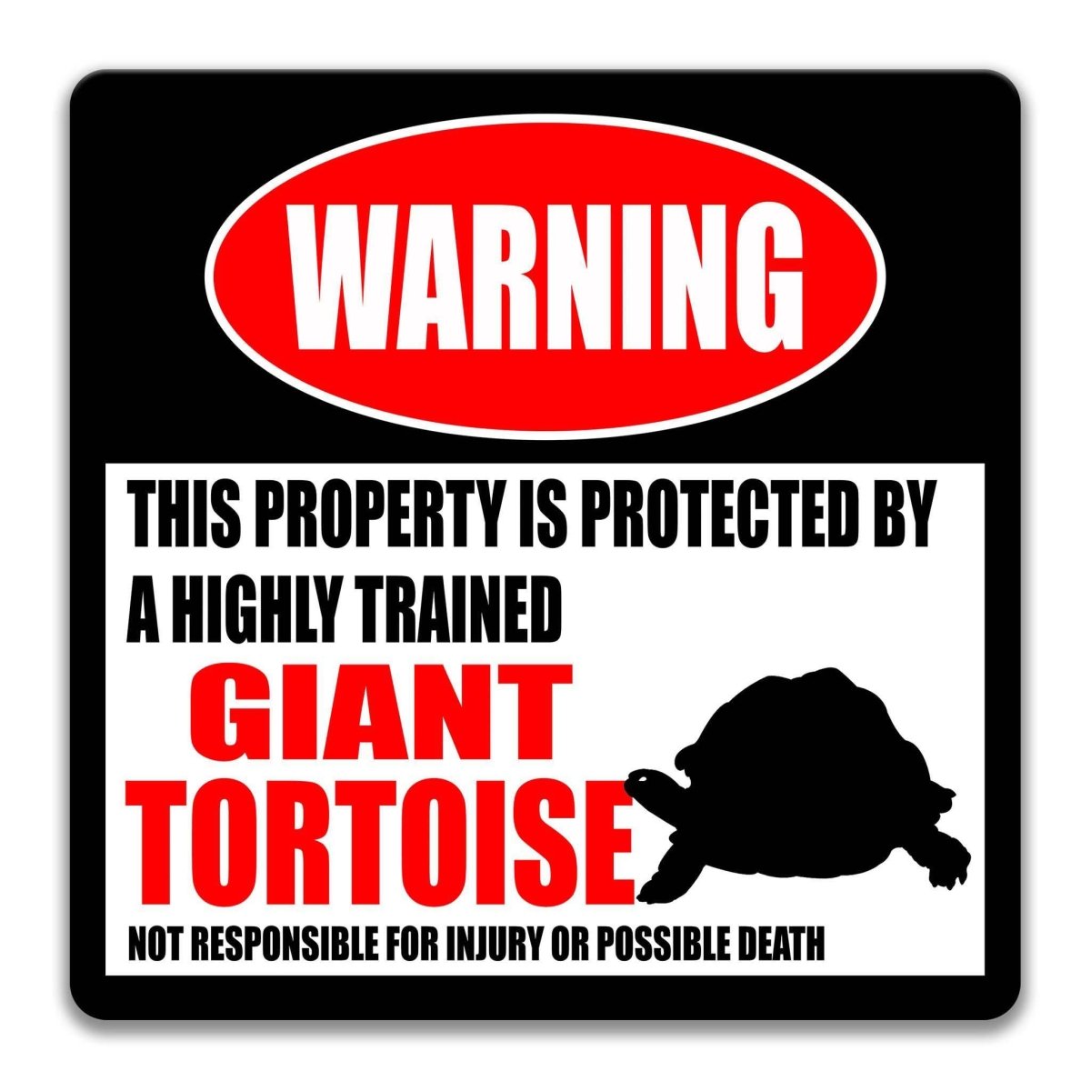 Giant Tortoise Warning Metal Sign
