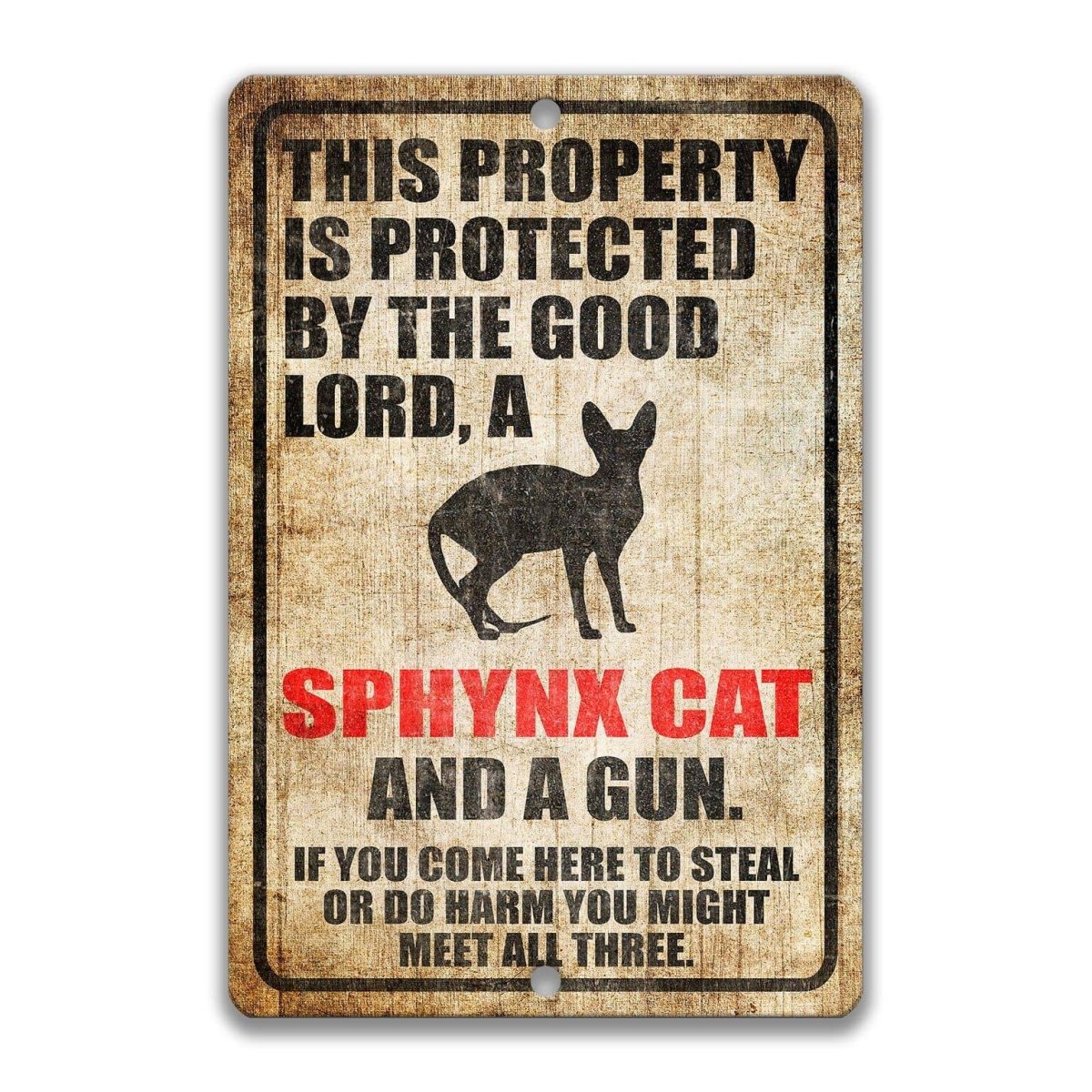The image is a sign that warns people about the presence of a sphynx cat and a gun on the property.