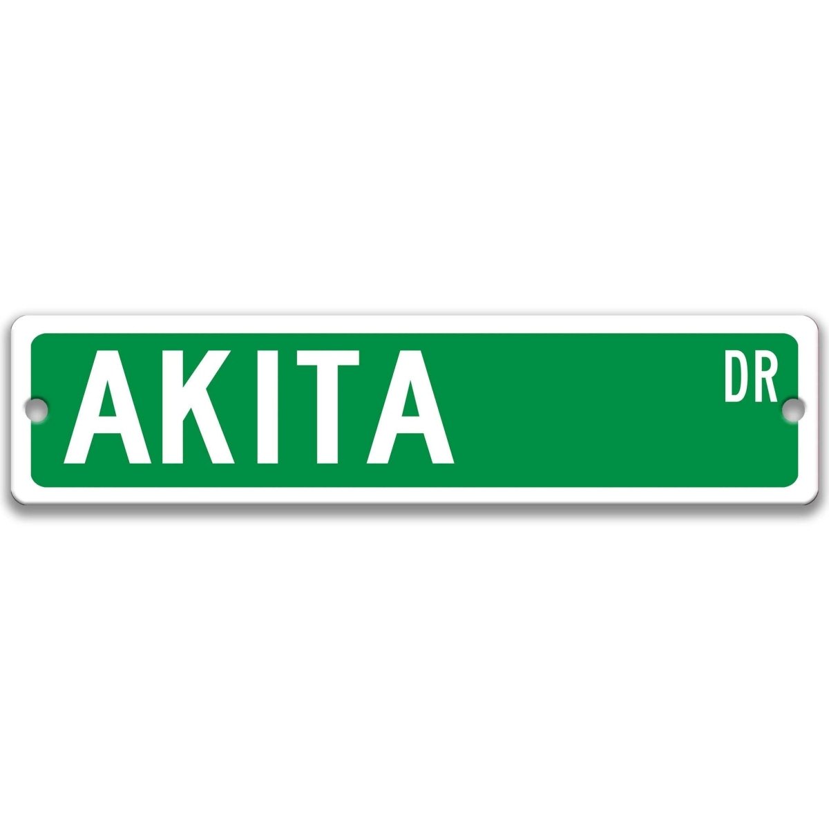 Green Akita DR aluminum street sign with white lettering