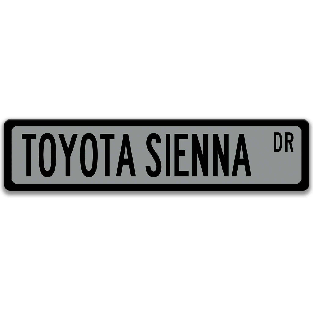 Gray metal street sign with black text reading TOYOTA SIENNA DR