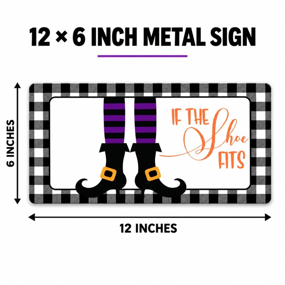 Close view of the If the Shoe Fits Witch Boots sign artwork
