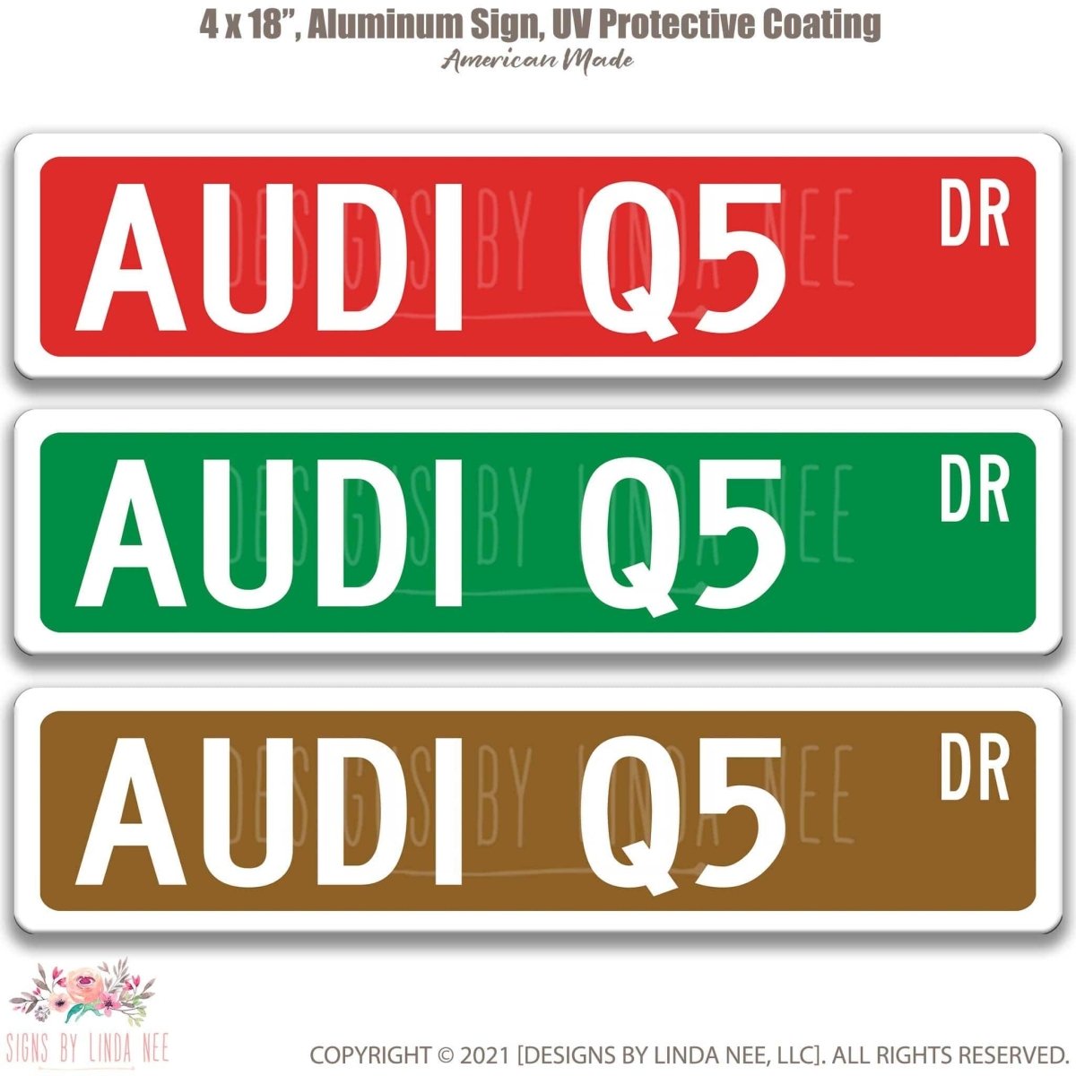 Audi Q5 DR street name sign shown in three aluminum color options