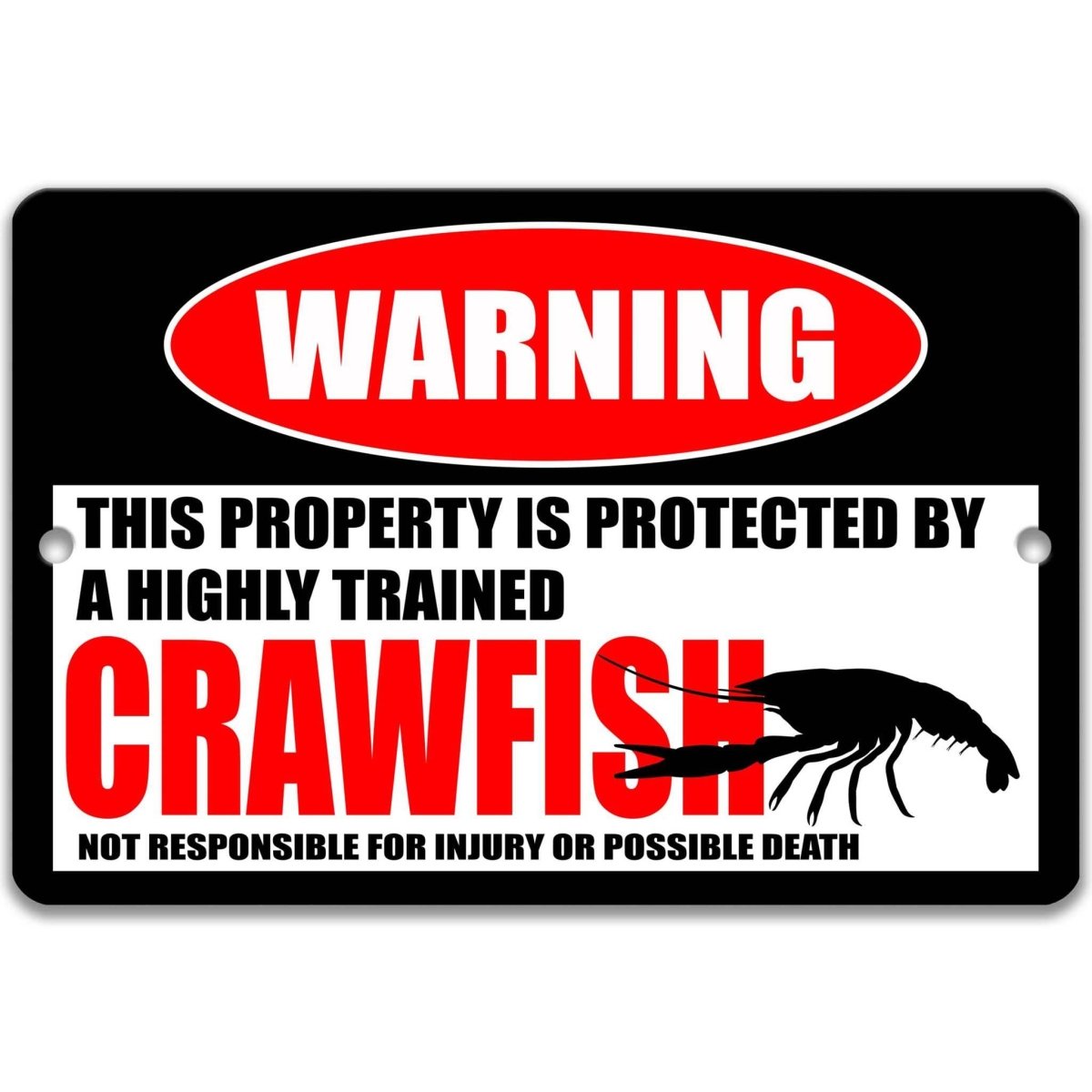 Crawfish warning metal sign, glossy black, red WARNING oval and crawfish silhouette