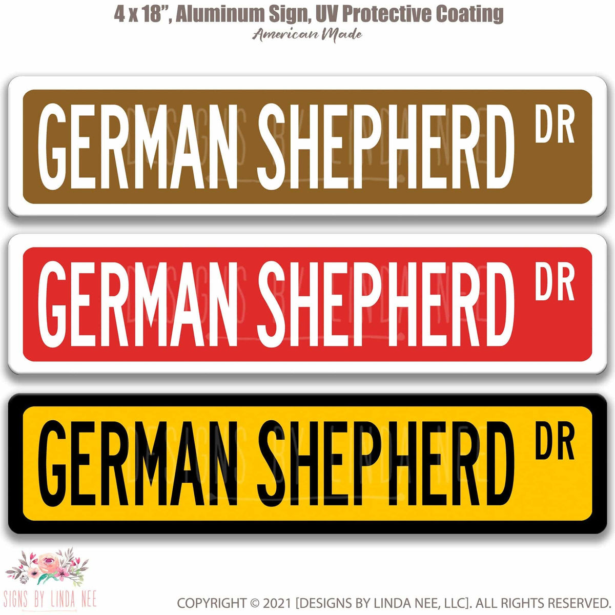 German Shepherd DR street name sign shown in three aluminum color options