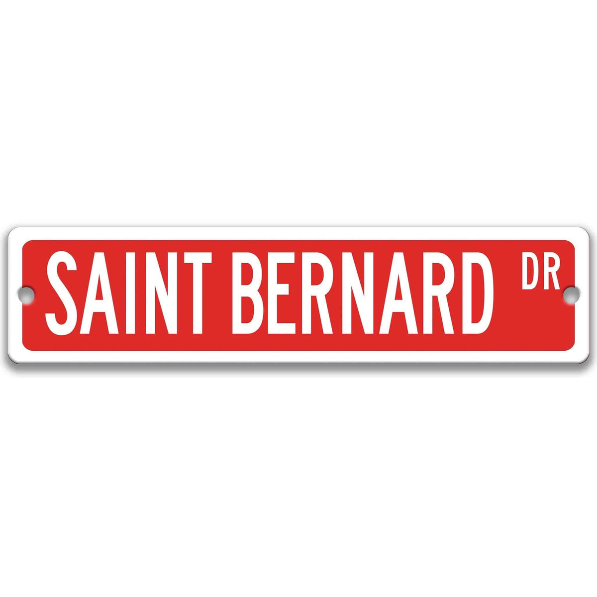 Brown Saint Bernard DR aluminum street sign with white lettering