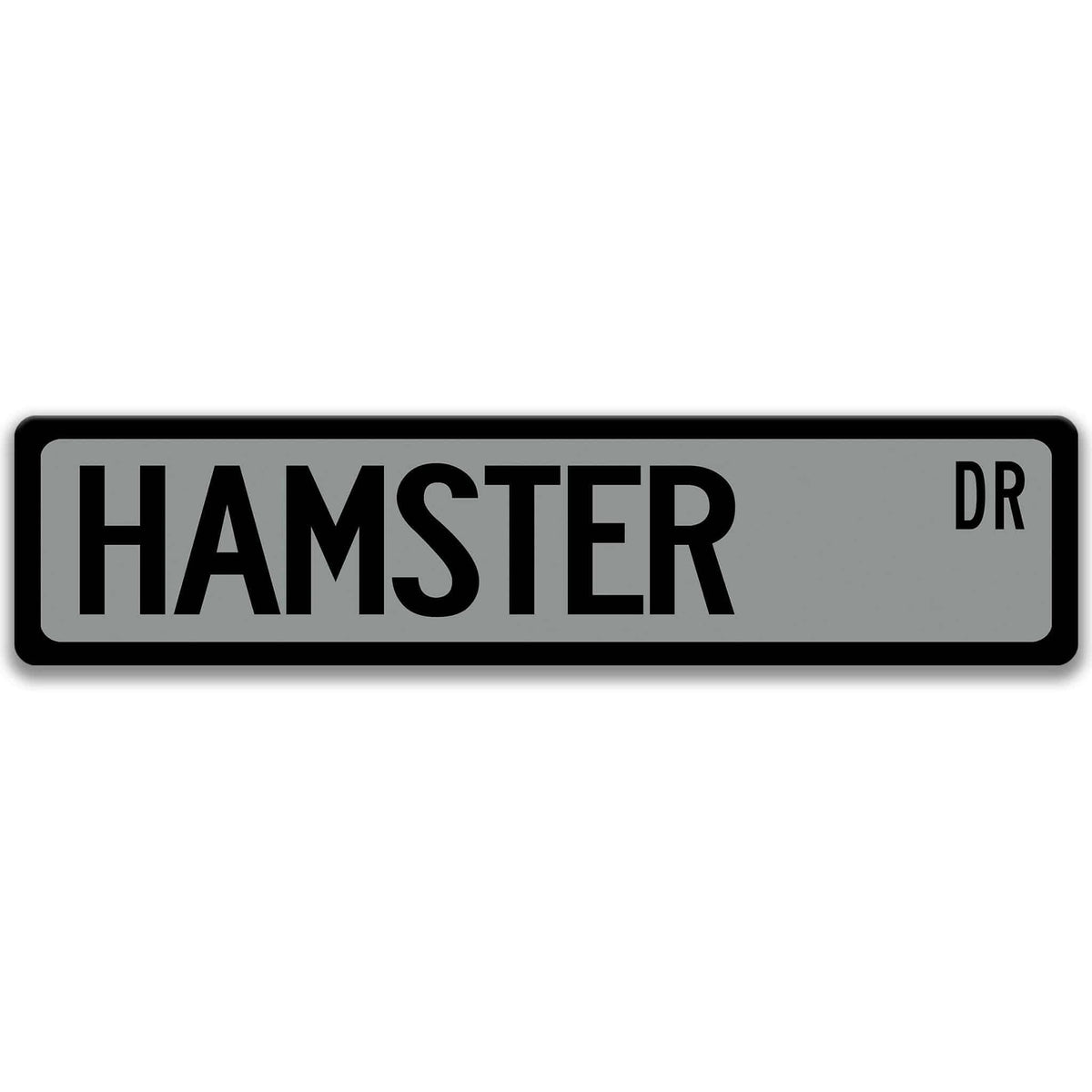 Hamster Street Name metal sign with gray background