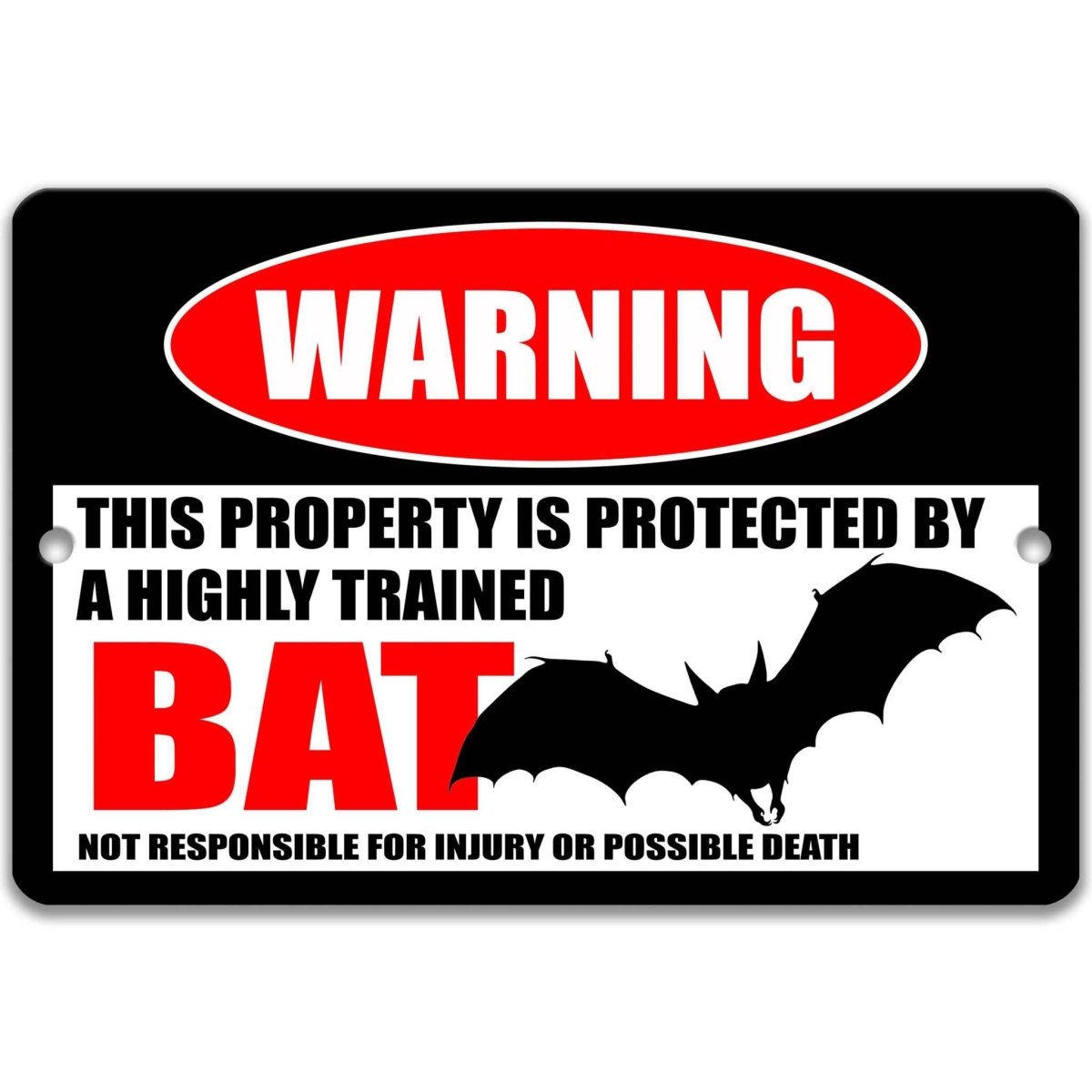 Bat Outdoor Warning Sign