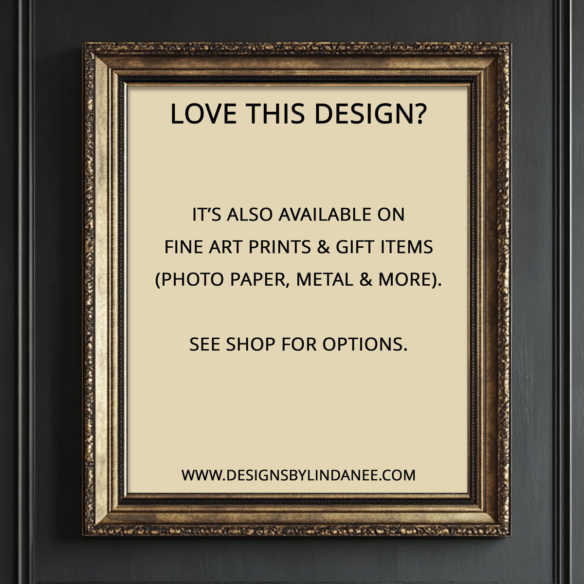 The image is a framed advertisement for fine art prints and gift items, including photo paper, metal, and more. It is available on fine art prints and gift items, and it is also available on fine art prints and gift items (photo paper, metal & more). The advertisement encourages viewers to see the options available at the shop.