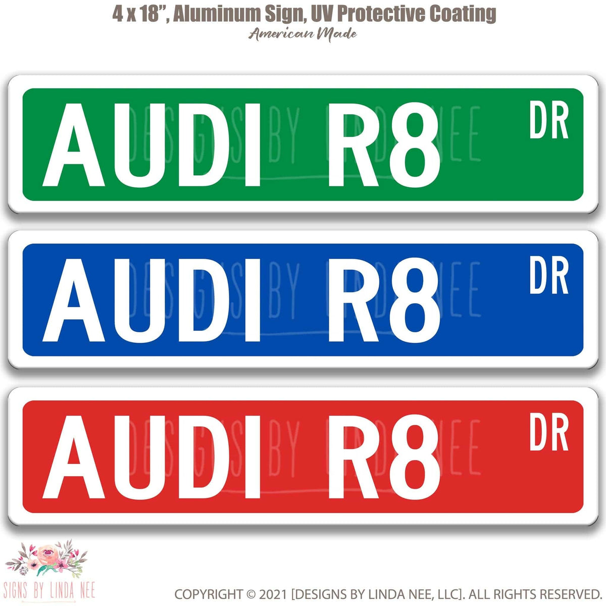 Audi R8 DR street name sign shown in three aluminum color options