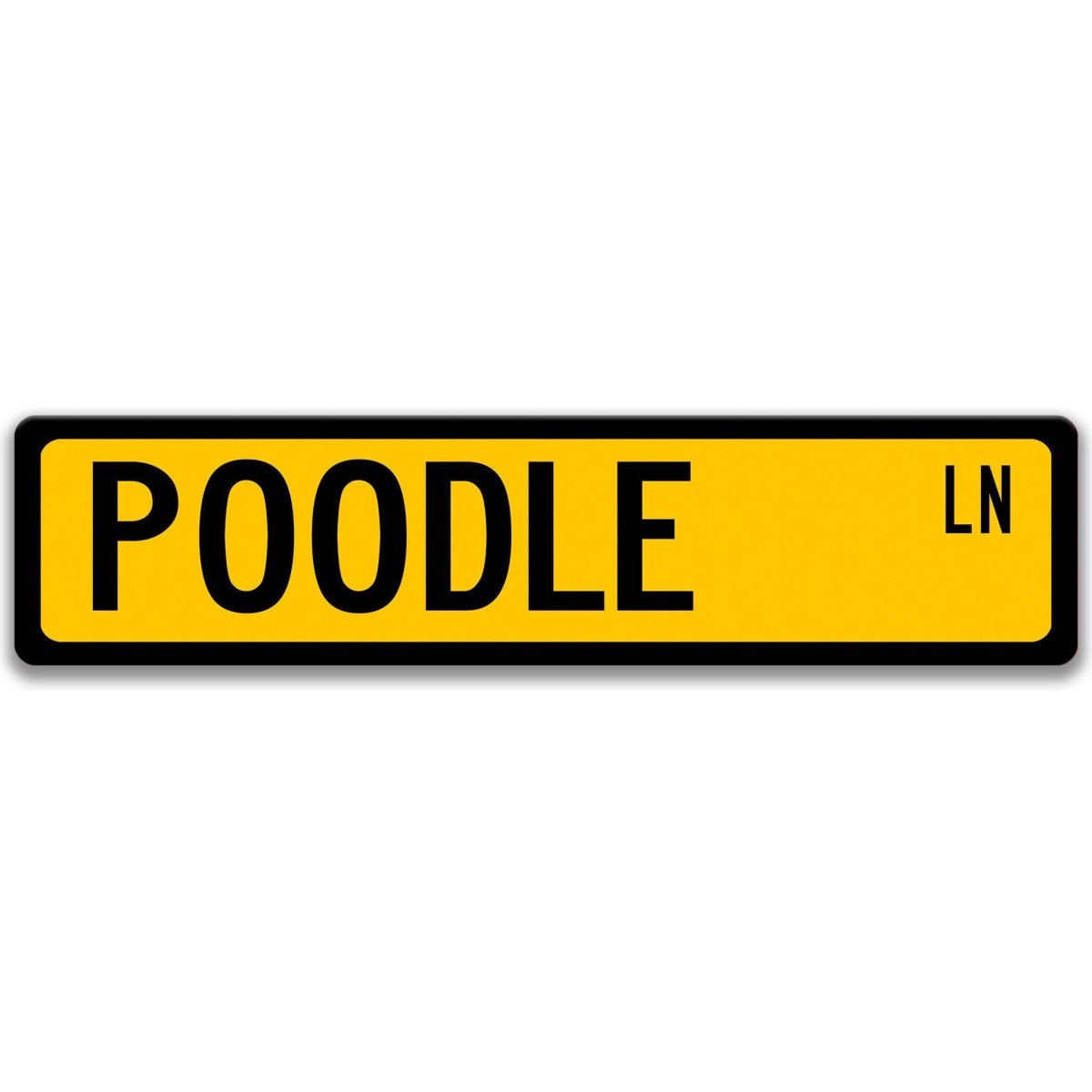 Yellow Poodle DR aluminum street sign with black lettering