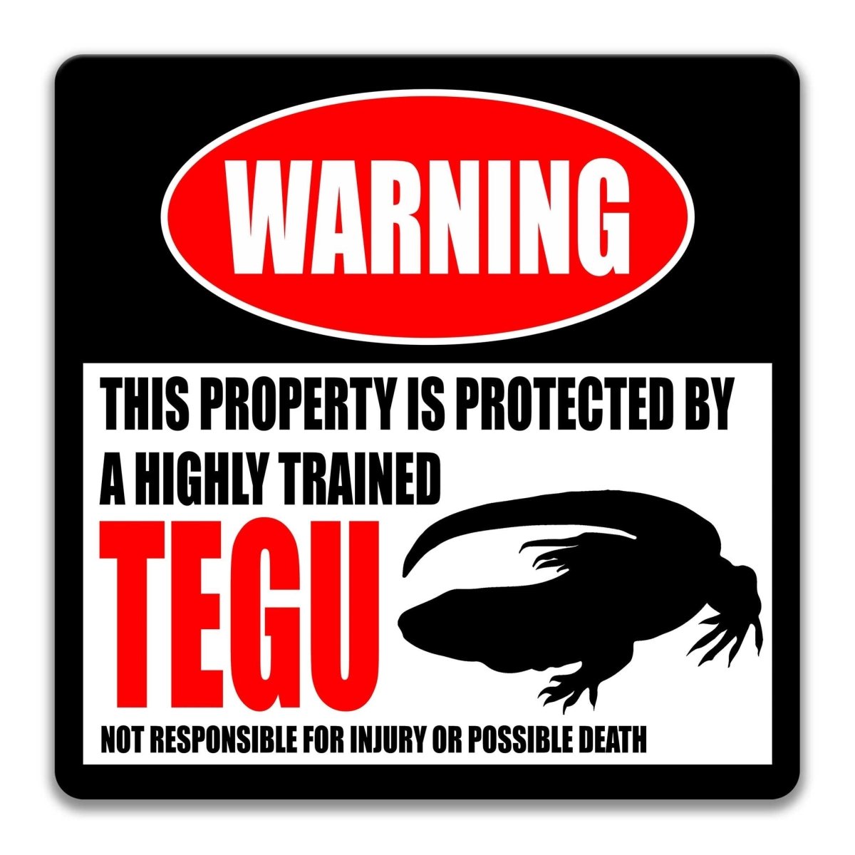 Tegu warning sign, red WARNING banner and large tegu lizard silhouette, funny Tegu lover gift, aluminum with rounded corners