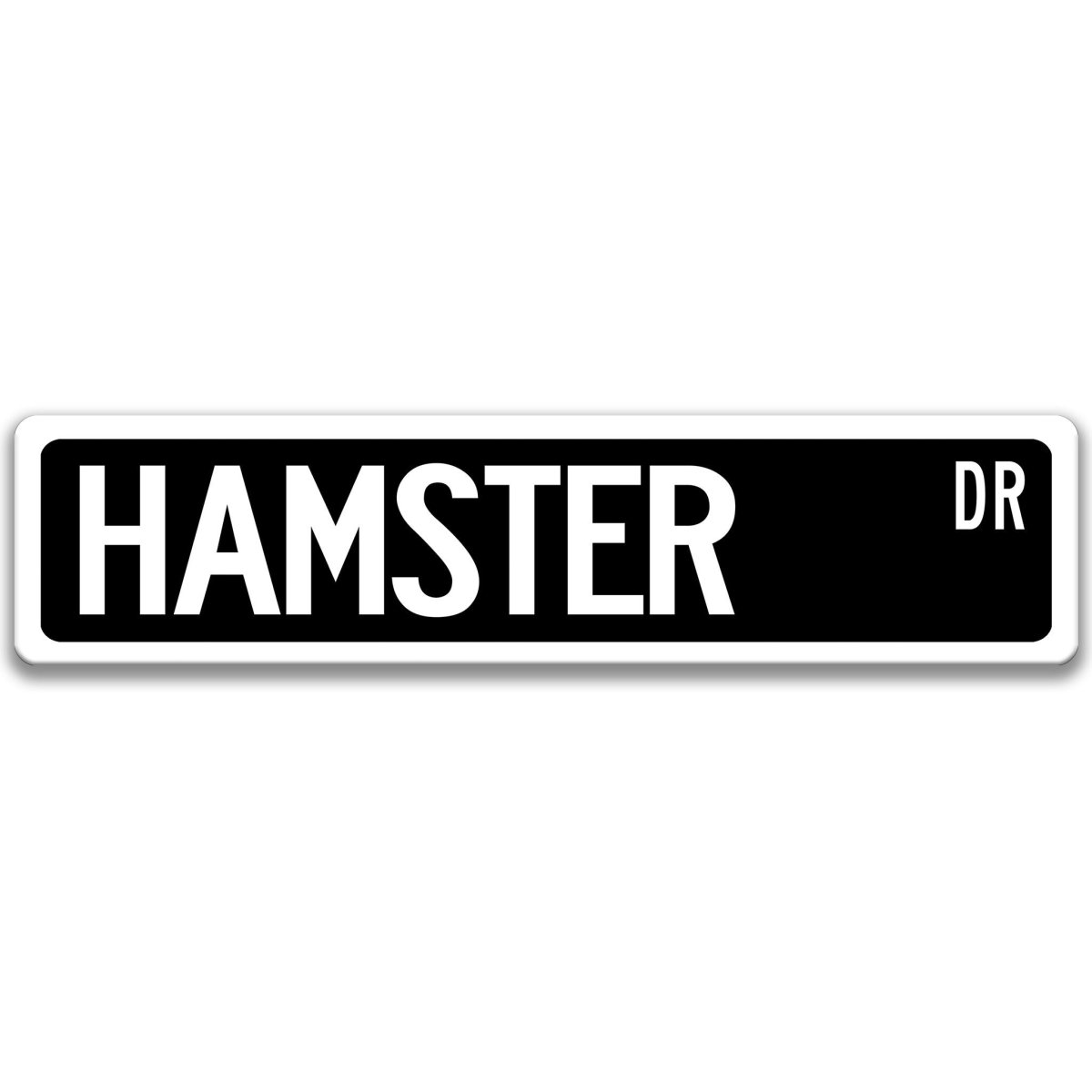 Hamster Street Name metal sign with black background