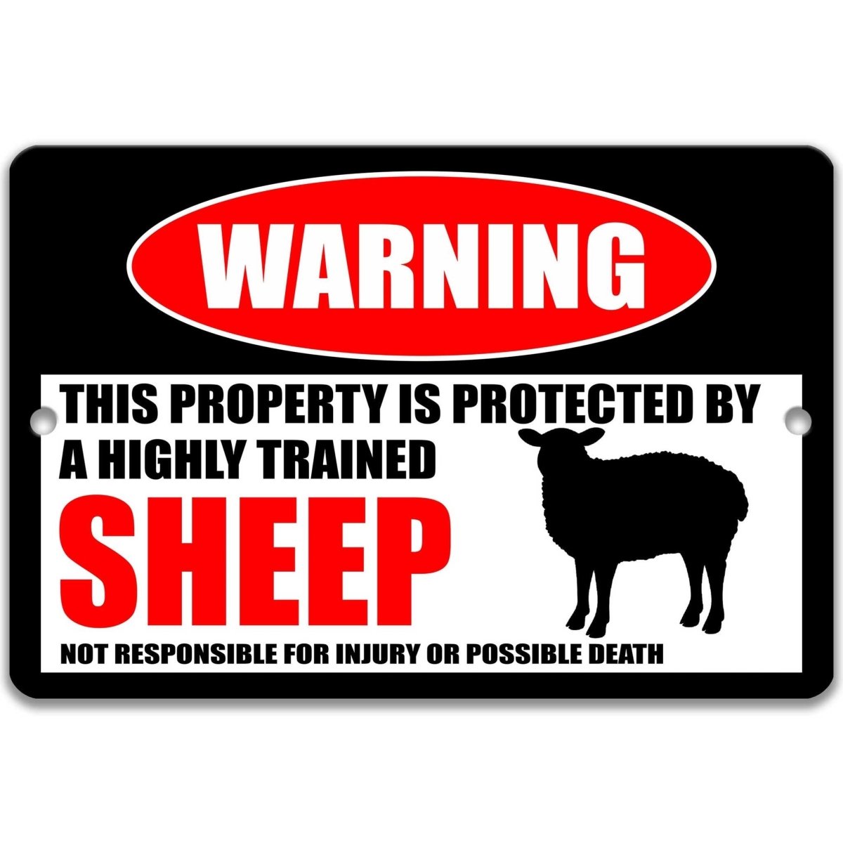Sheep warning metal sign, sheep silhouette beside bold red WARNING lettering, 'not responsible for injury or possible death'