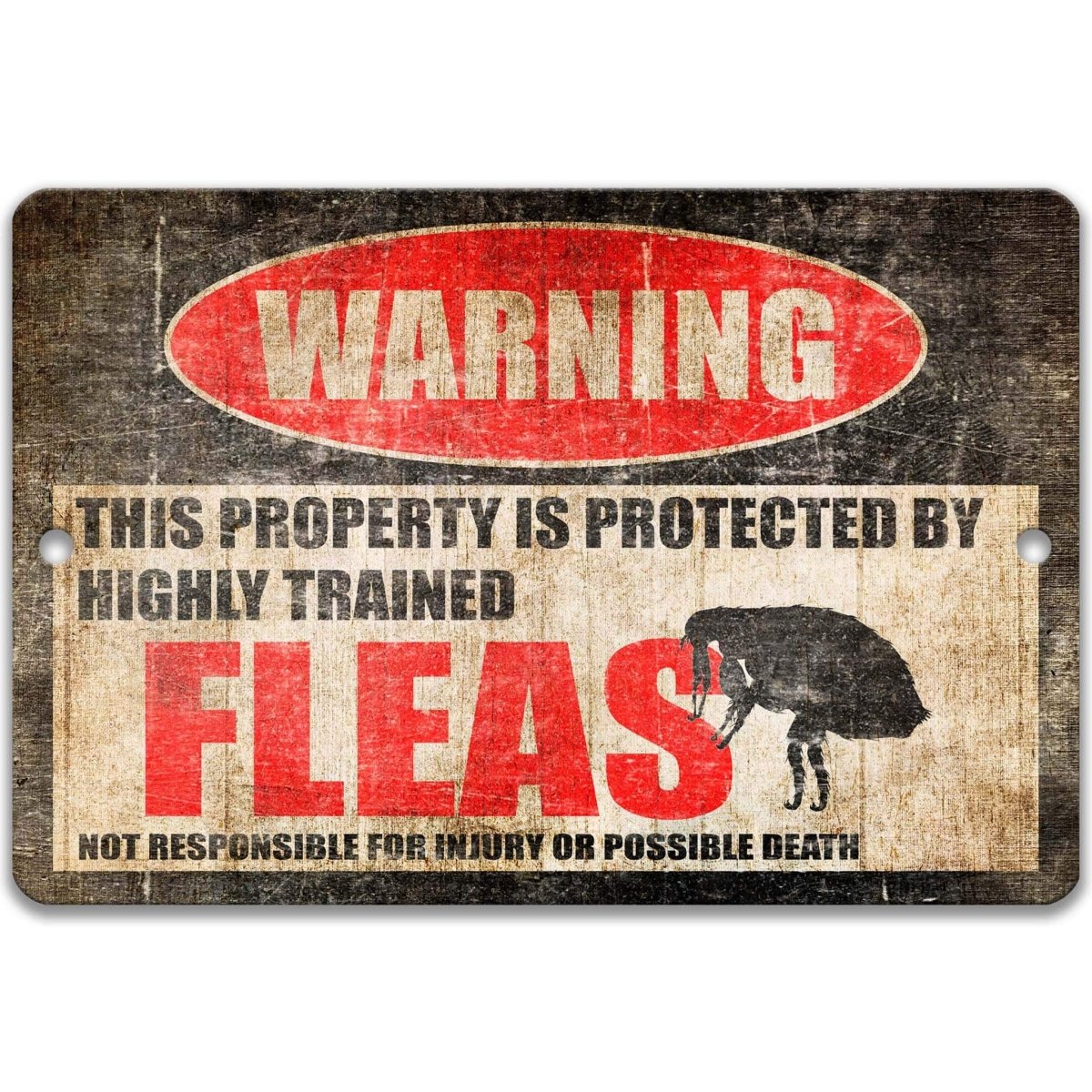 Fleas warning sign, distressed metal, property protected by highly trained fleas, with flea-with-umbrella silhouette