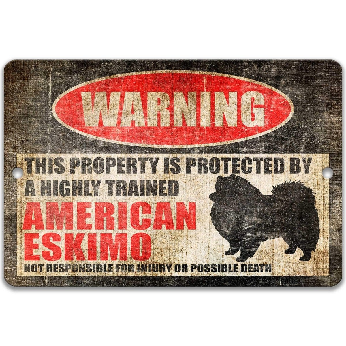 American Eskimo warning sign, red WARNING oval, this property is protected by a highly trained American Eskimo, with American Eskimo dog silhouette