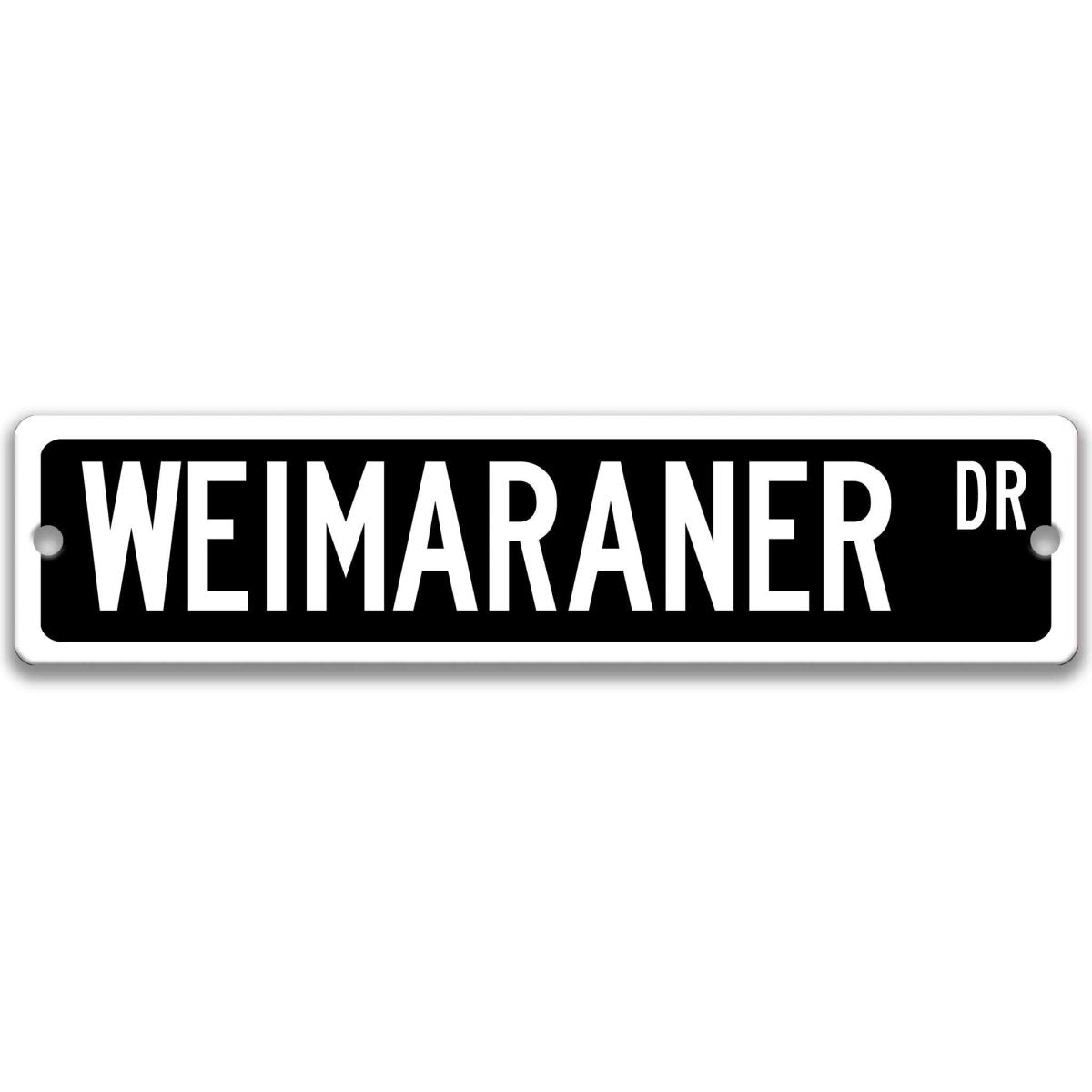 Black Weimaraner DR aluminum street sign with white lettering