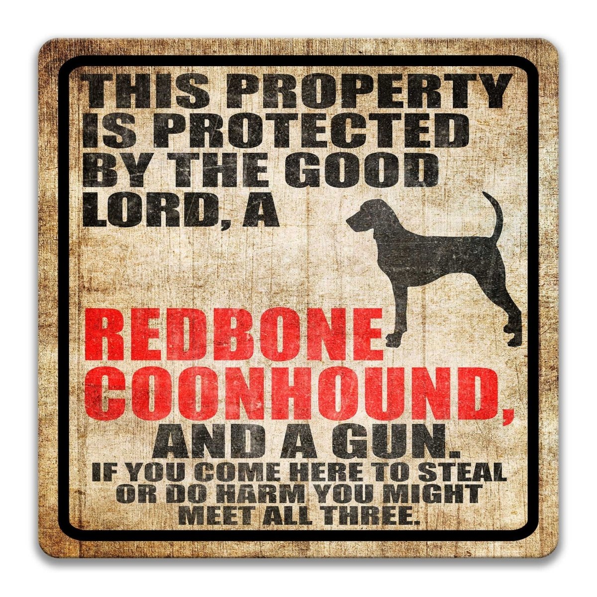 Redbone Coonhound Gun Owner Warning Sign