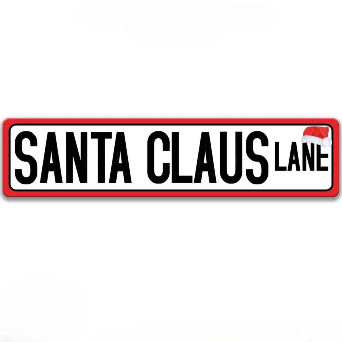 Santa Claus Lane street sign, white background with red border and a Santa hat accent.