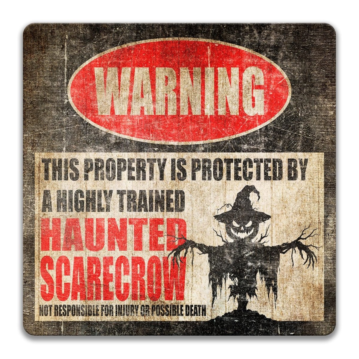 Haunted Scarecrow Halloween warning sign, fourth view