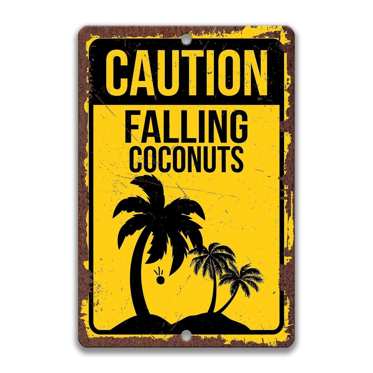 The image is a caution sign with the text "CAUTION FALLING COCONUTS" and a palm tree graphic.
