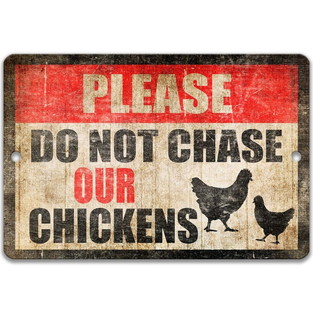 Do not chase our chickens sign, weathered rustic finish, 'please do not chase our chickens' with hen silhouettes