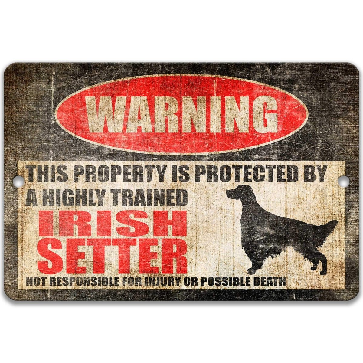 Irish Setter warning sign, red WARNING oval, this property is protected by a highly trained Irish Setter, with Irish Setter dog silhouette
