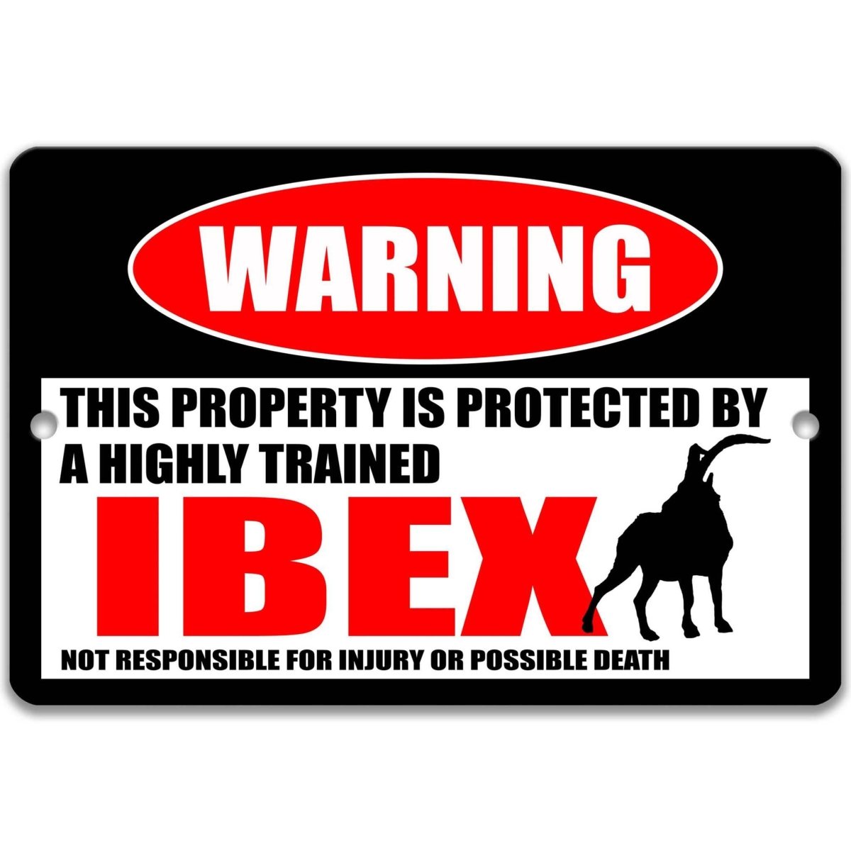 Funny Ibex Outdoor Warning Sign