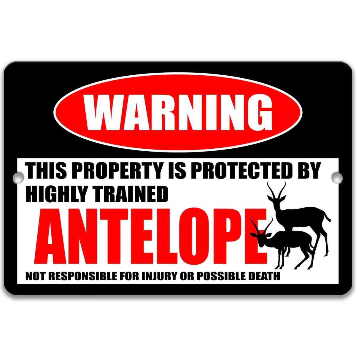 Antelope Metal Property Warning Sign