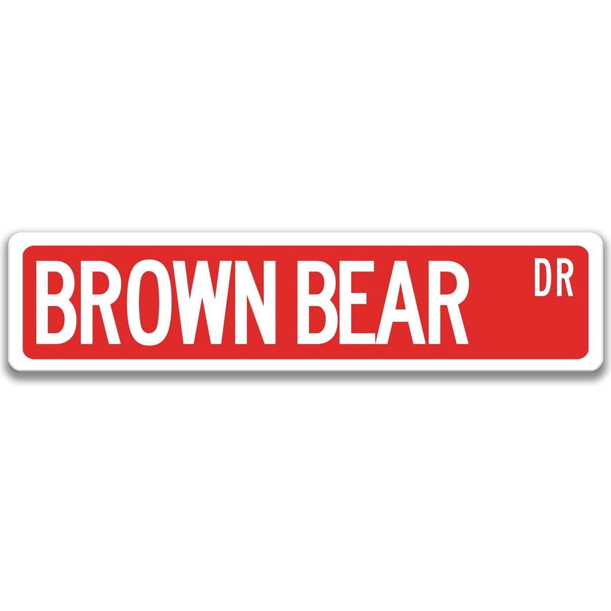 Brown Bear Lodge Metal Street Sign