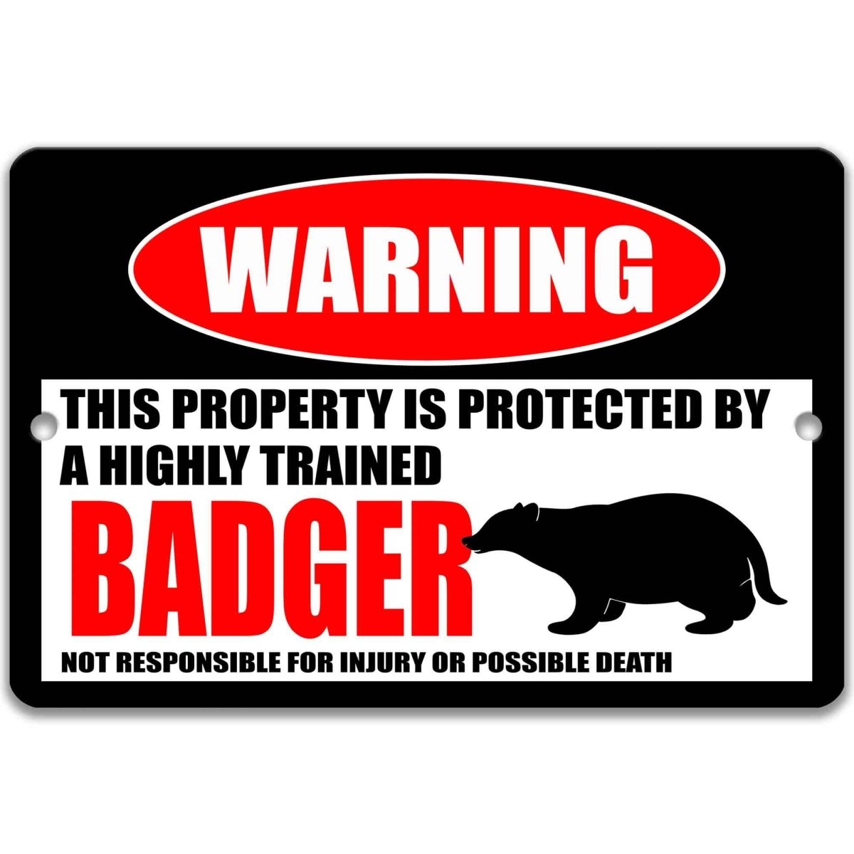 Badger warning metal sign on glossy black, red WARNING oval and single badger silhouette