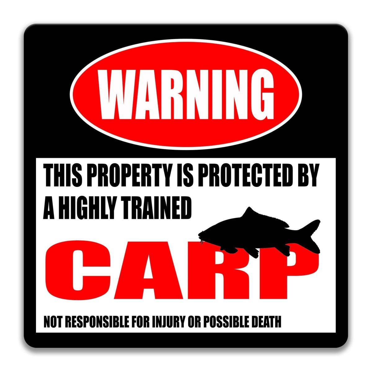 Square carp warning metal sign, black background with red WARNING banner and carp silhouette