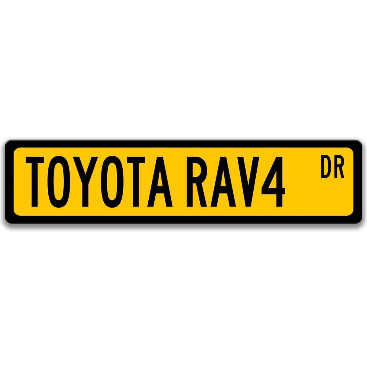 Yellow Toyota RAV4 street sign with black border and black text reading TOYOTA RAV4 DR
