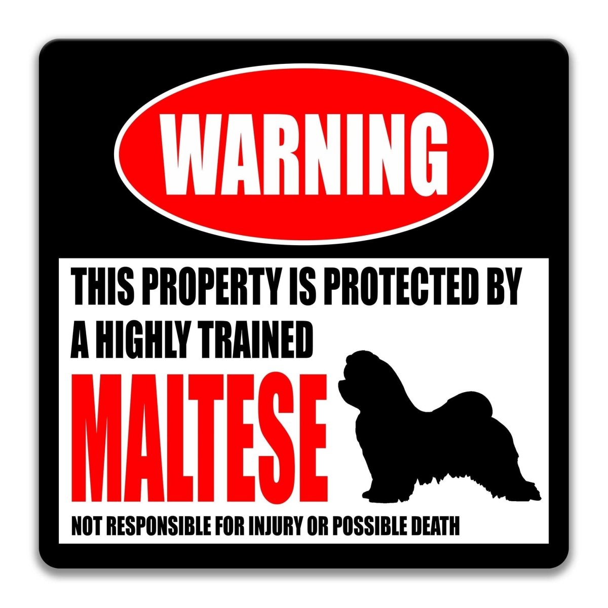 Maltese warning sign, red WARNING banner and large Maltese dog silhouette, funny Maltese lover gift, aluminum with rounded corners