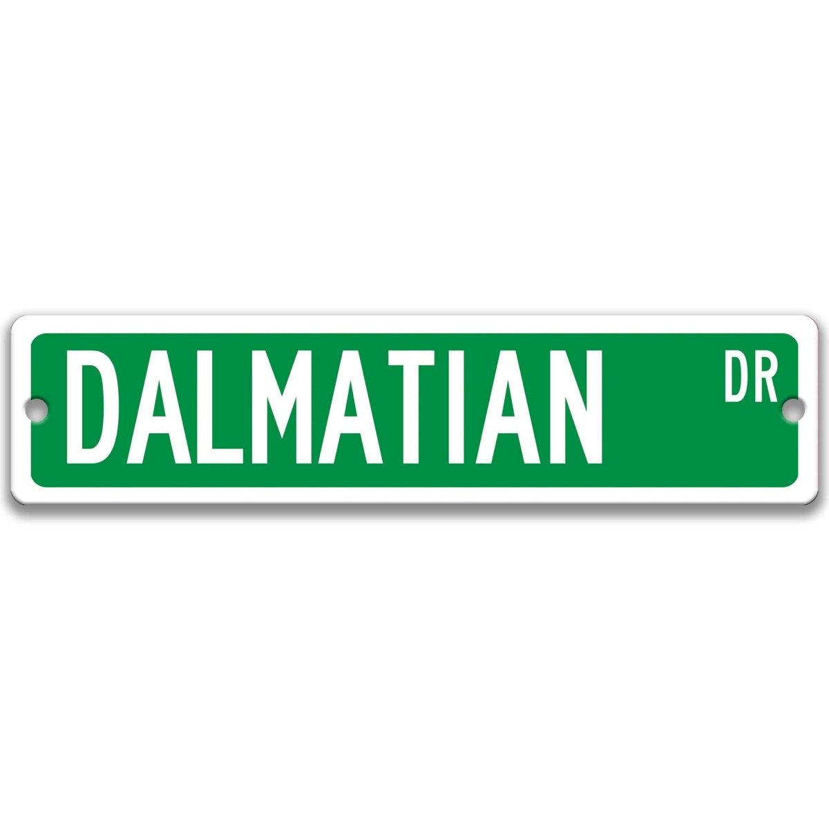 Brown Dalmatian DR aluminum street sign with white lettering