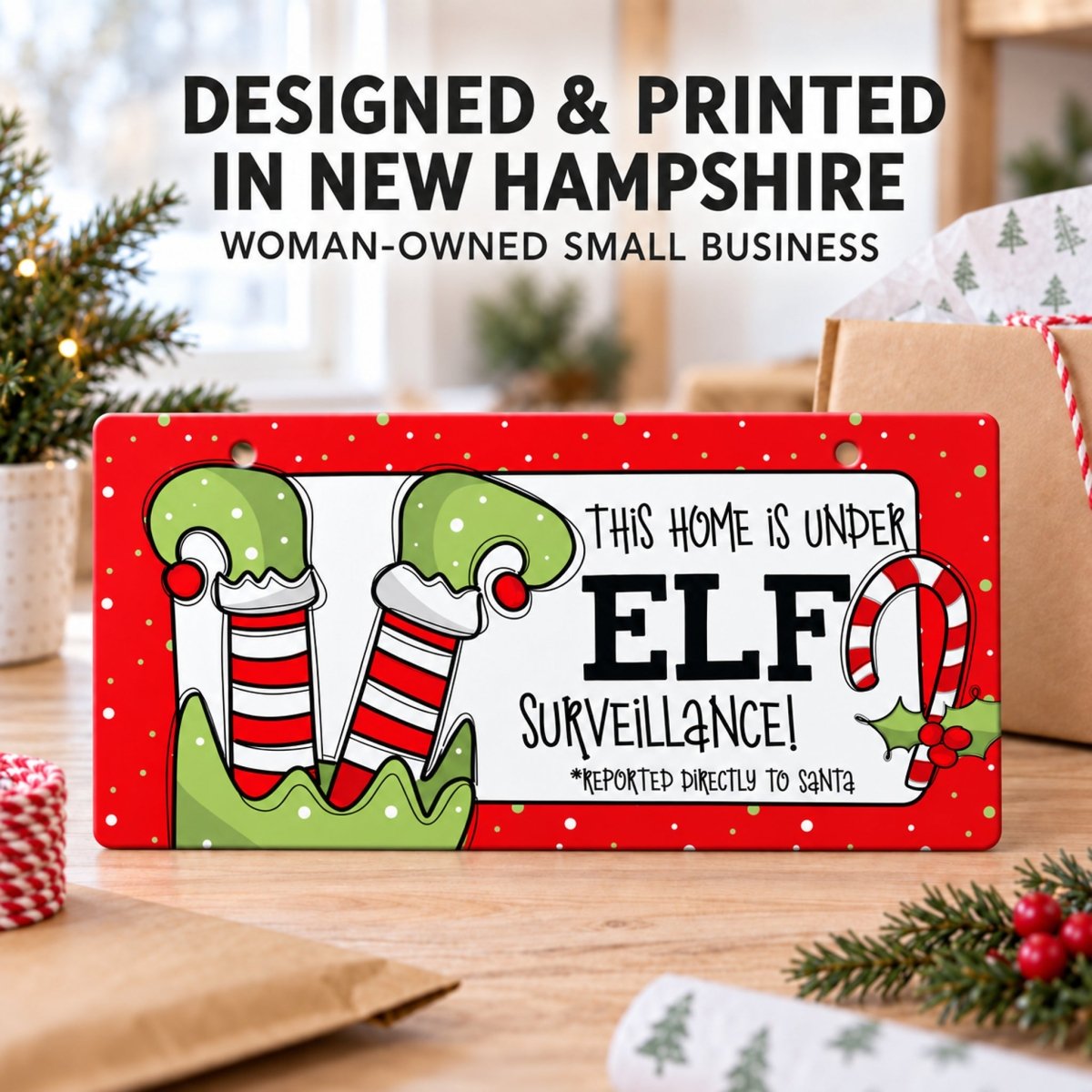 Close view of the Elf Surveillance Christmas sign artwork