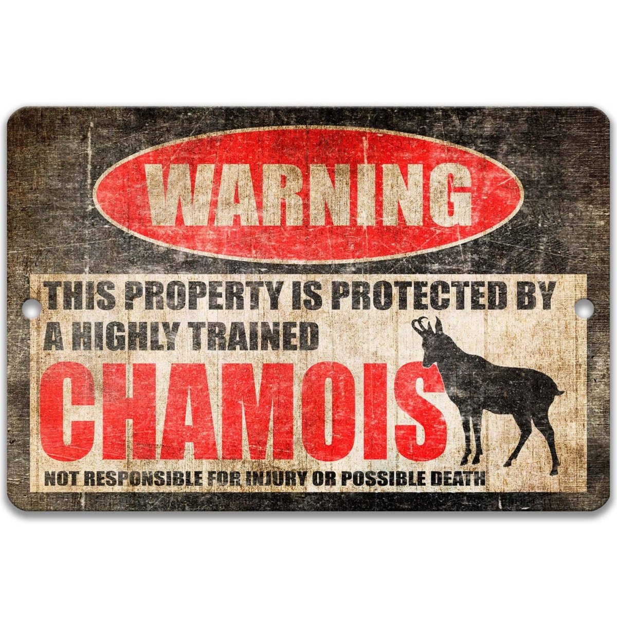 Highly trained chamois warning sign, distressed metal, property protected by a chamois, with hook-horned chamois silhouette