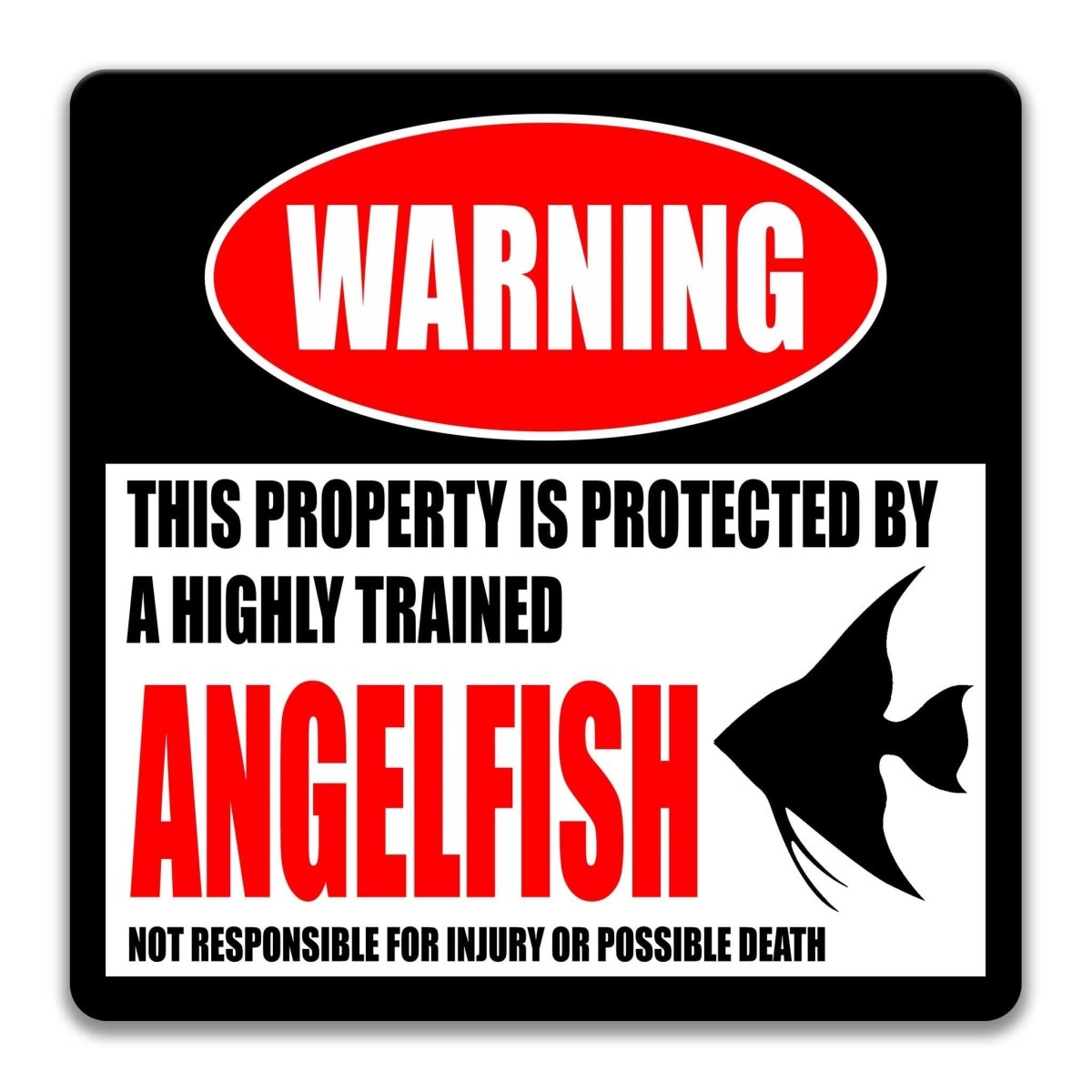 Angelfish warning sign, red WARNING banner and large angelfish silhouette, funny Angelfish lover gift, aluminum with rounded corners