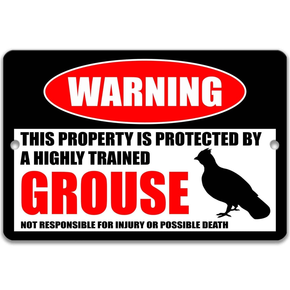 Grouse warning metal sign, glossy black, red WARNING oval and ruffed grouse silhouette