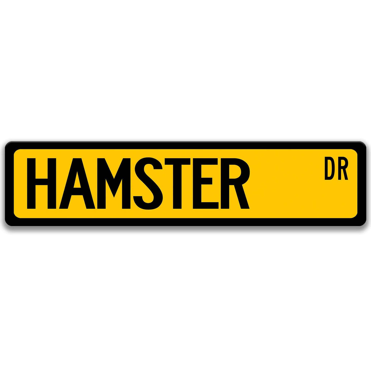 Hamster Street Name metal sign with yellow background