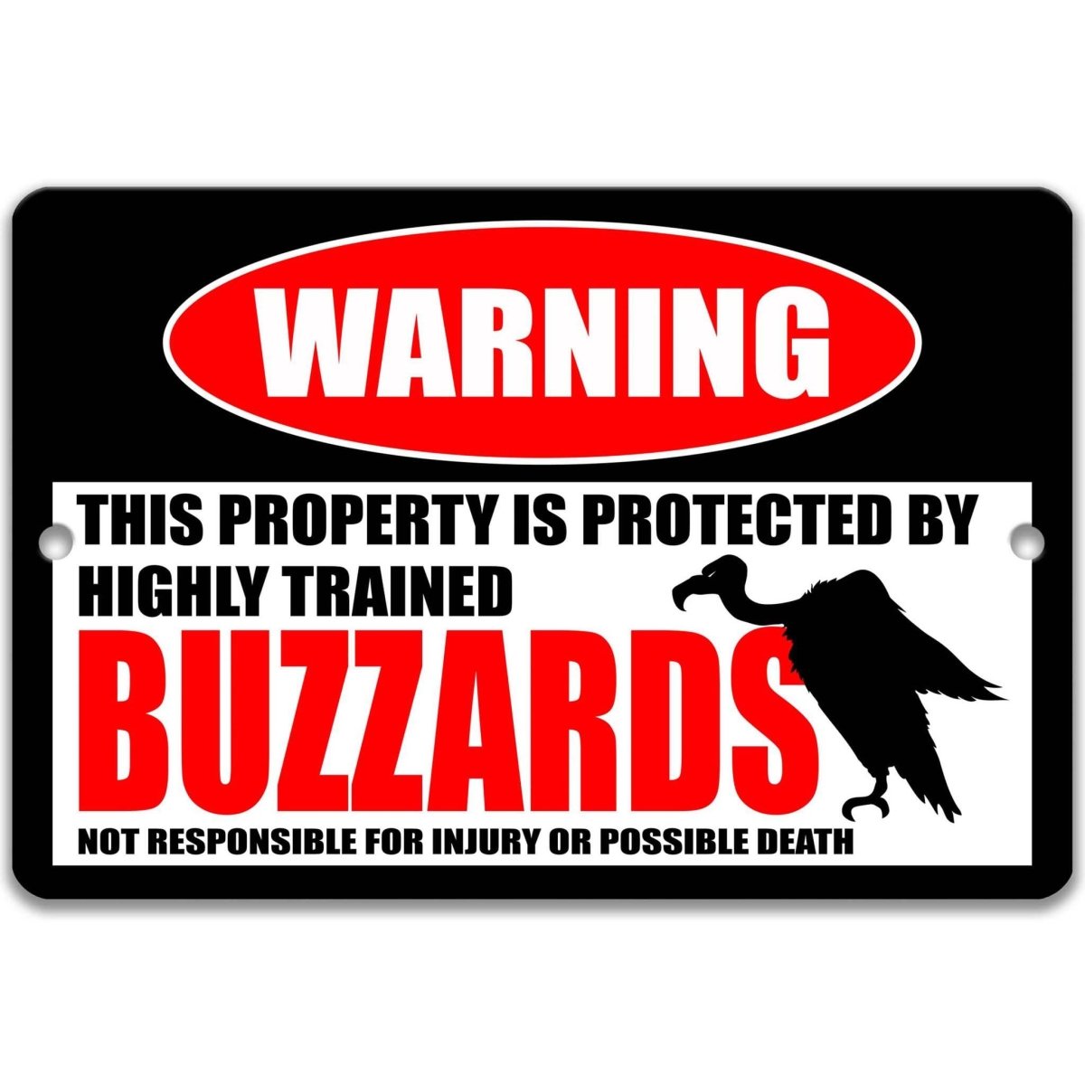 Buzzard warning metal sign, glossy black, red WARNING oval and hunched vulture silhouette