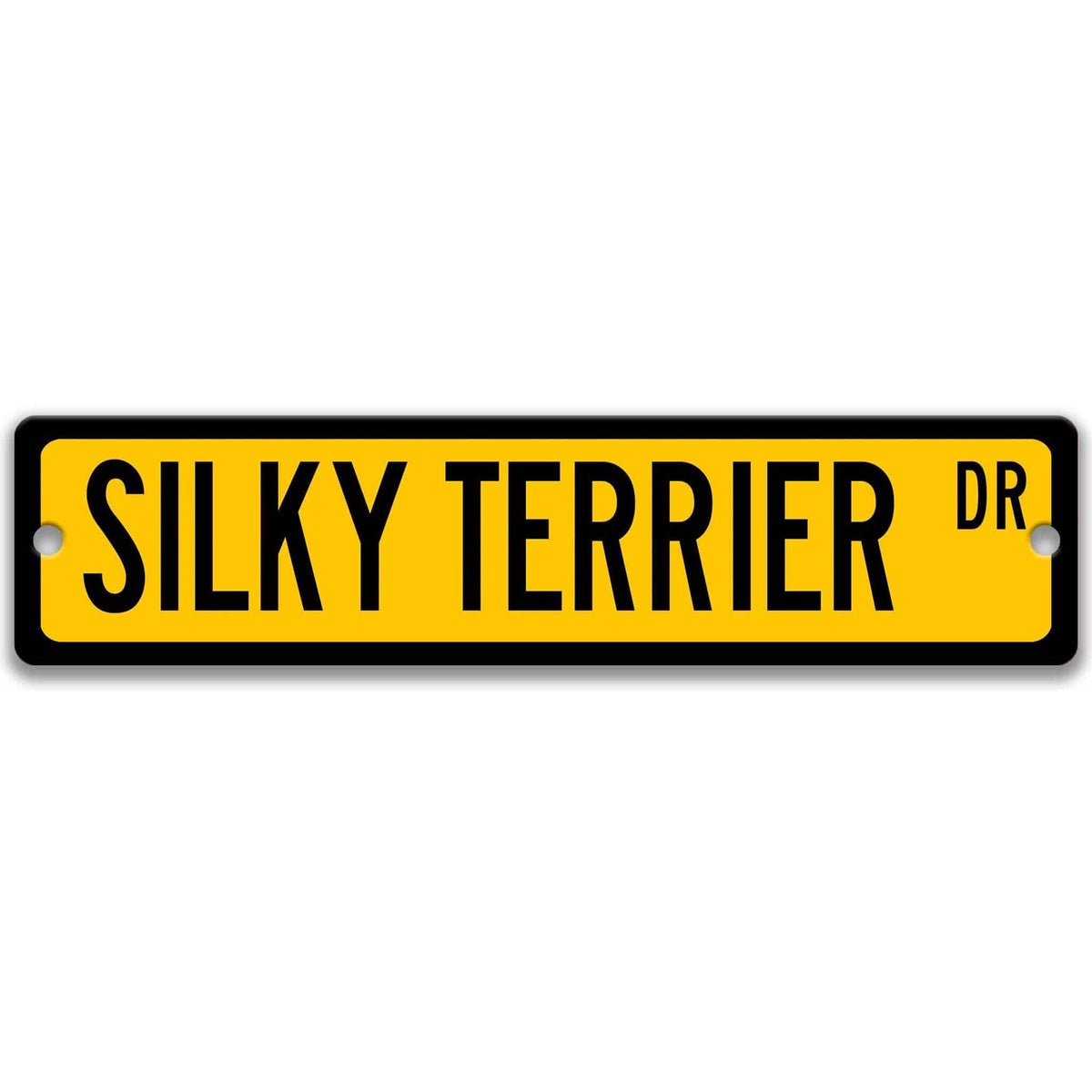 Yellow Silky Terrier DR aluminum street sign with black lettering