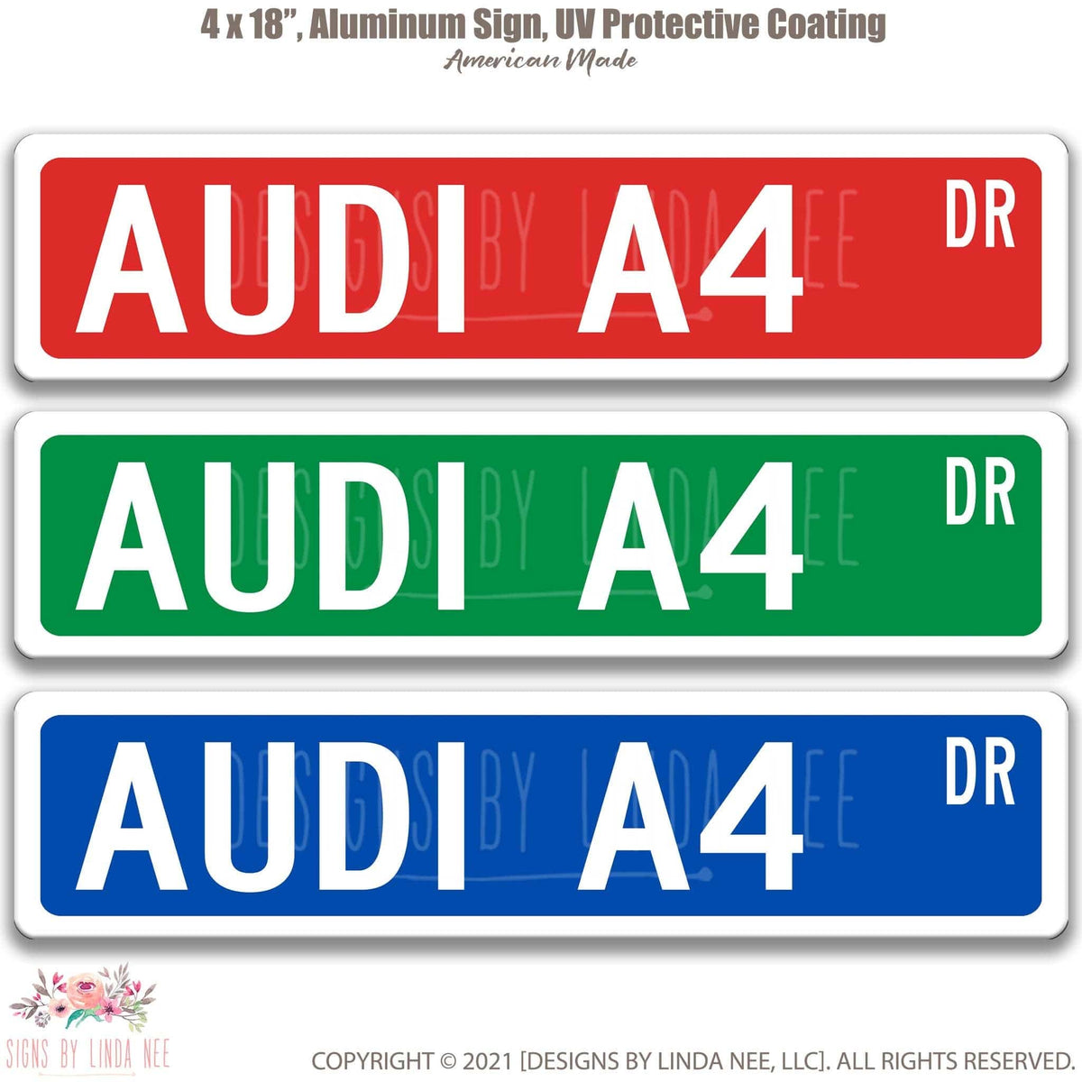 Audi A4 DR street name sign shown in three aluminum color options