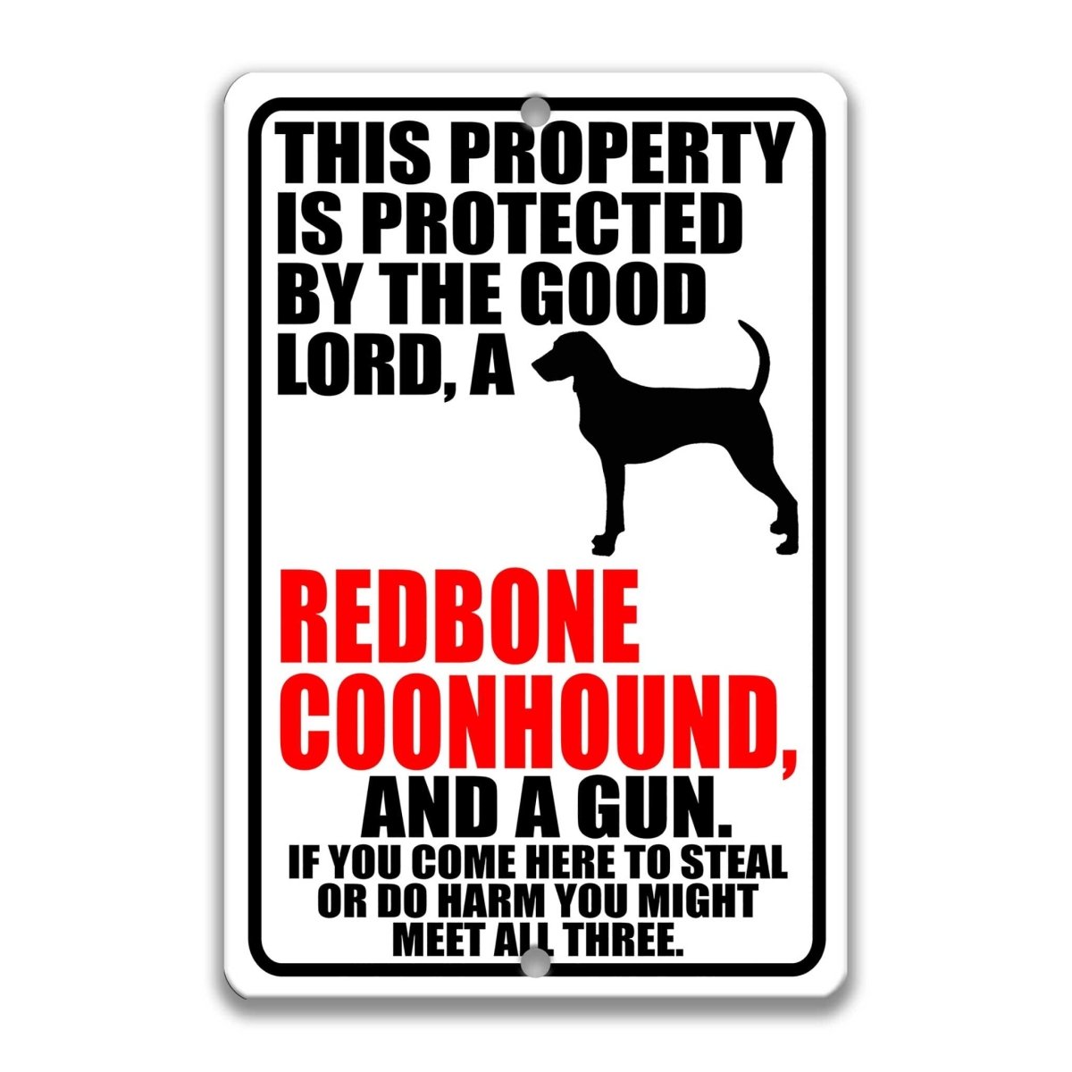 Redbone Coonhound Gun Owner Warning Sign