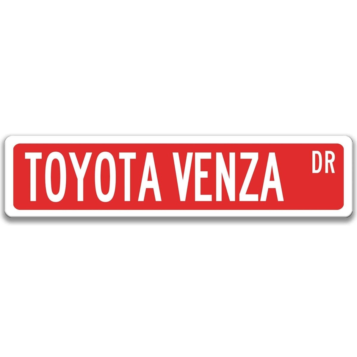 Red metal street sign with white text reading TOYOTA VENZA DR