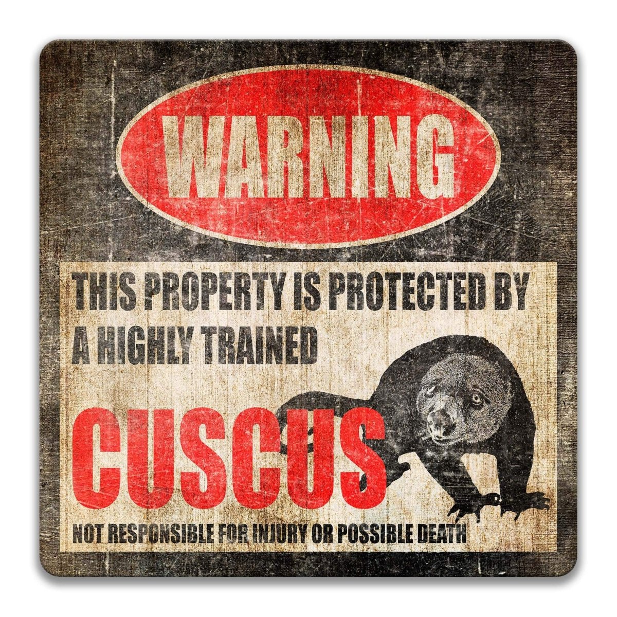 Square cuscus warning metal sign, black background with red WARNING banner and possum-like cuscus silhouette