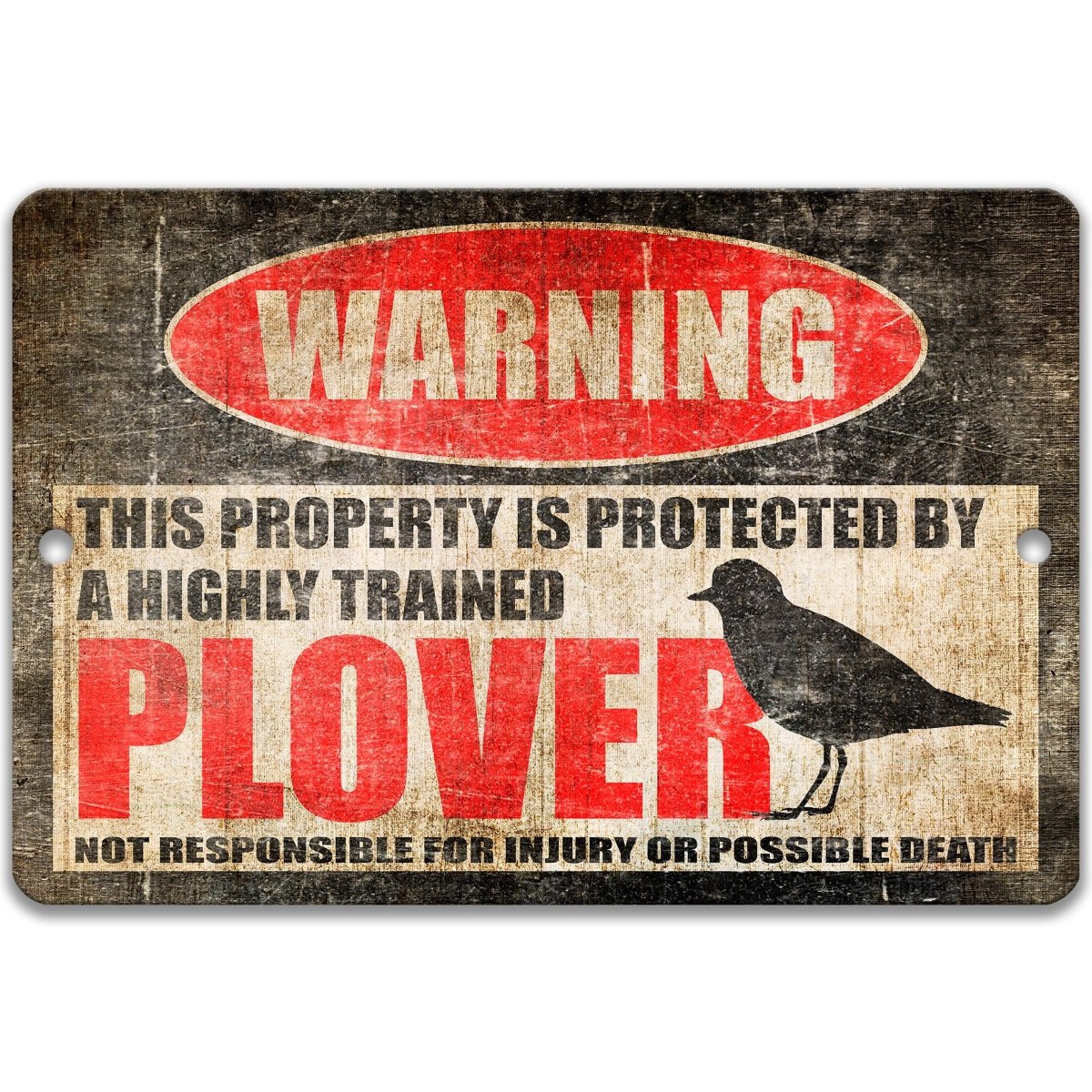 Piping plover metal warning sign stating this property is protected by a highly trained plover, shown on its own